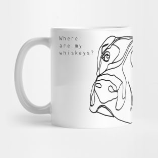 Pitbull dog - where are my whiskeys? Mug